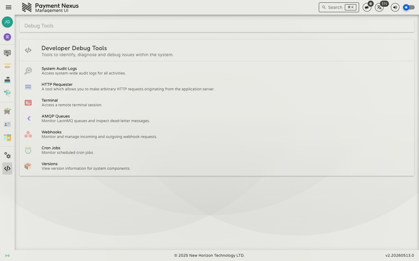 Debug Tools landing page showing links to System Audit Logs, HTTP Requester, Terminal, AMQP Queues, Webhooks, Cron Jobs, and Versions