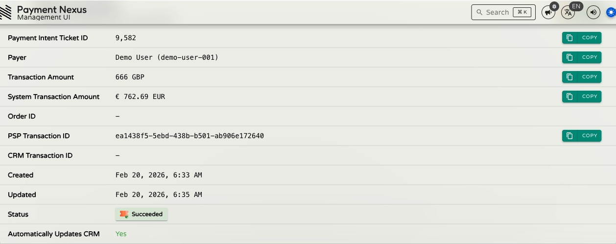 Payment Intent Basics section showing the ticket ID, payer, amounts, order ID, transaction IDs, timestamps, status, and CRM update setting