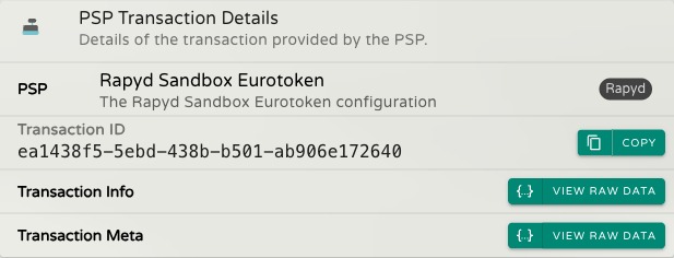 PSP Transaction Details section showing the PSP card with badge, transaction ID, and View Raw Data buttons for Transaction Info and Transaction Meta