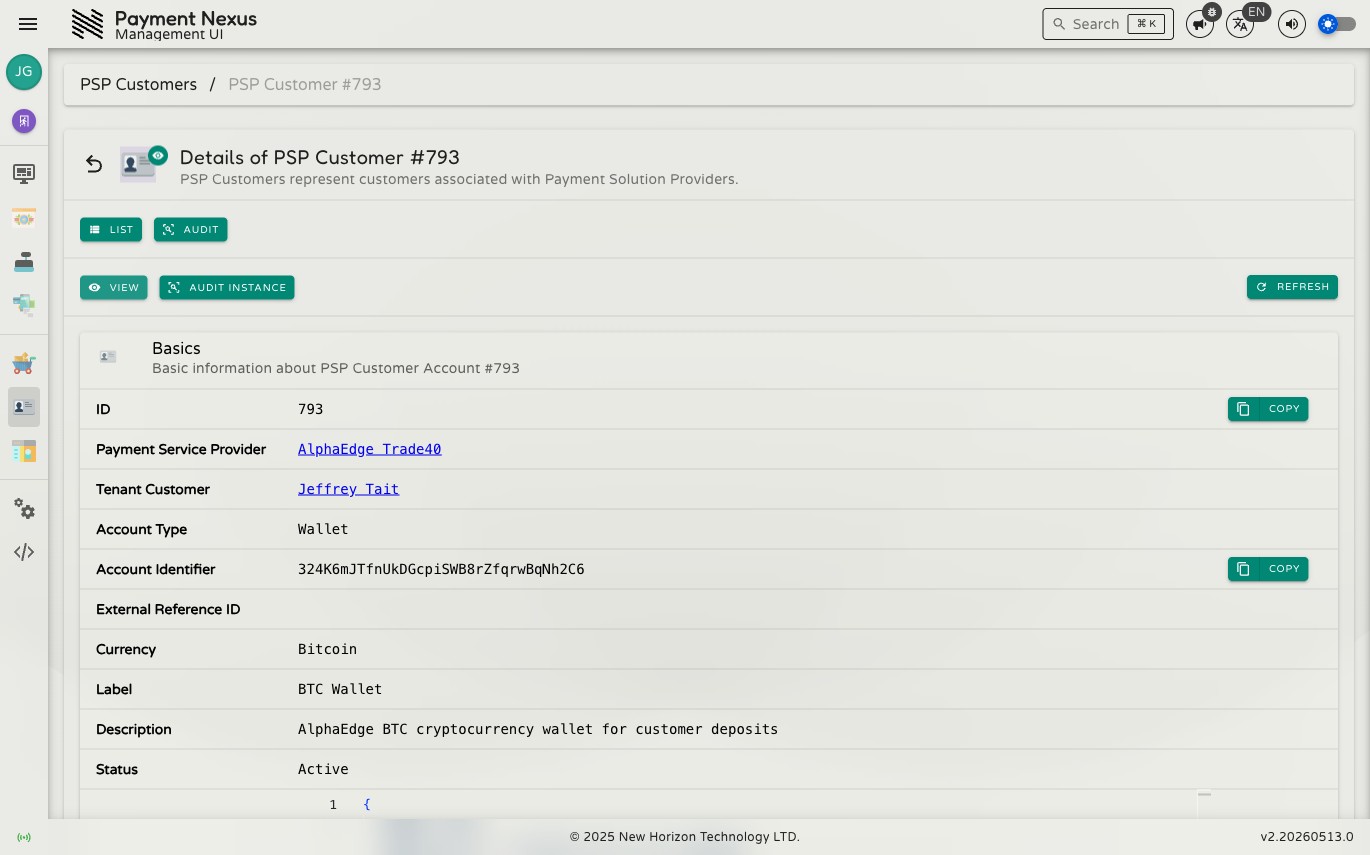 PSP Customer Account detail page showing the Basics card with fields for ID, Payment Service Provider, Tenant Customer, Account Type, Account Identifier, External Reference ID, Currency, Label, Description, Status, Metadata, and timestamps