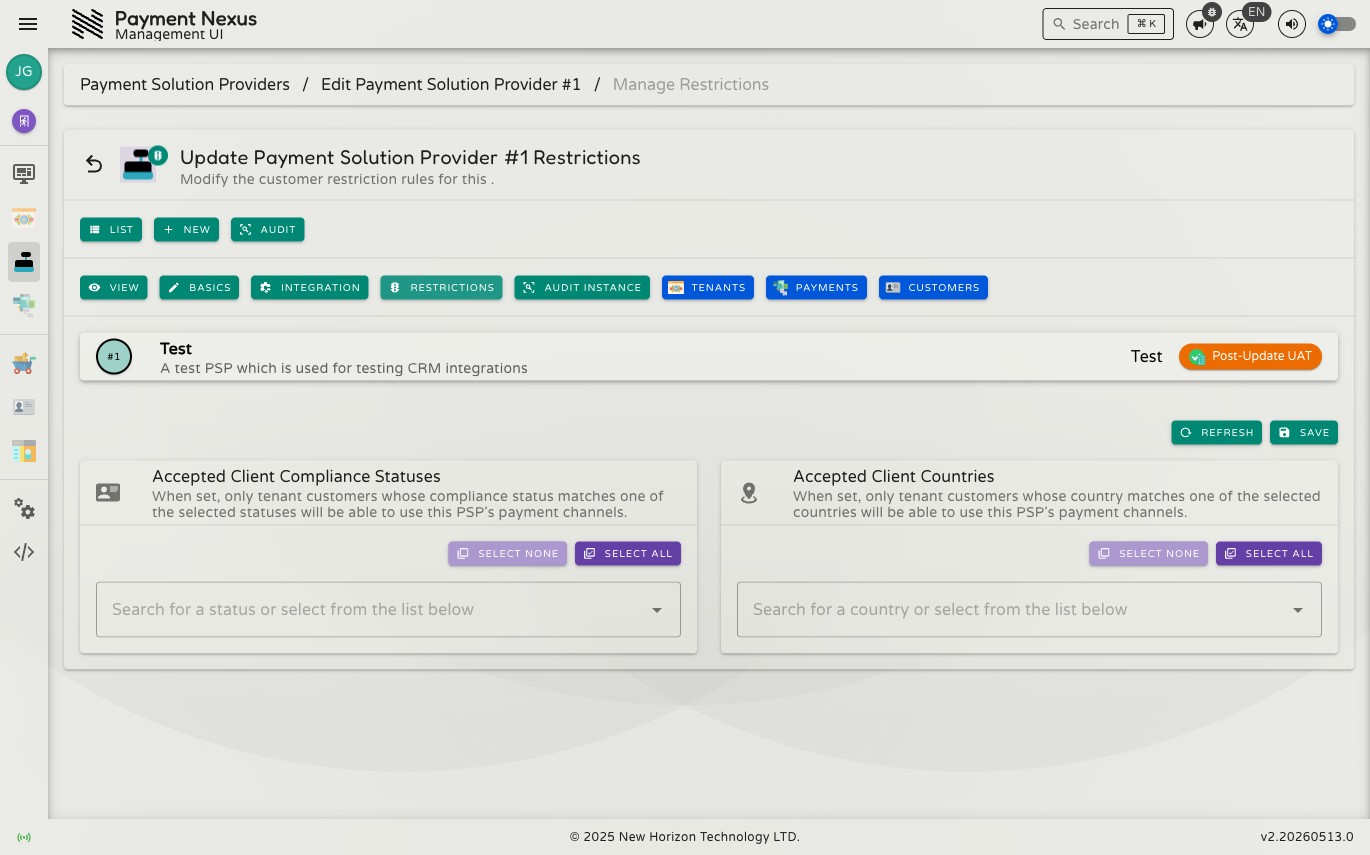 PSP Restrictions page showing the Accepted Client Compliance Statuses and Accepted Client Countries multi-select fields, each with Select None and Select All controls