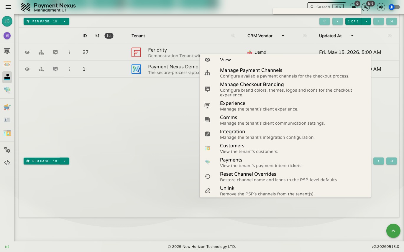 Row actions context menu open on a tenant row, showing View, Manage Payment Channels, Manage Checkout Branding, Experience, Comms, Integration, Customers, Payments, Reset Channel Overrides, and Unlink actions
