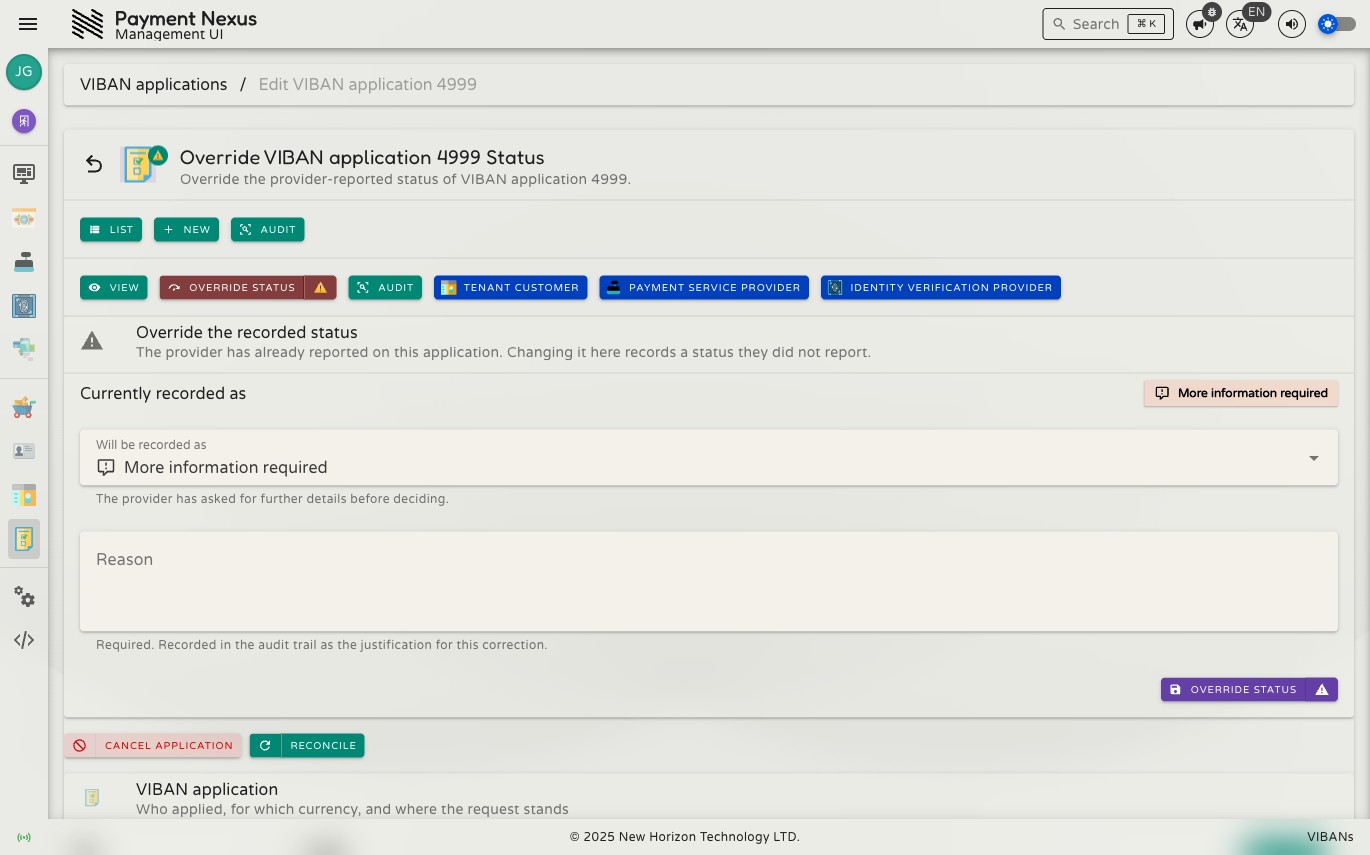 VIBAN application manage page showing the status override form with a Will be recorded as dropdown and a required Reason field, plus separate Cancel application and Reconcile buttons